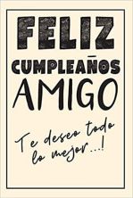 Haga click para ver la imagen ampliada feliz cumpleaños amigo.jpg